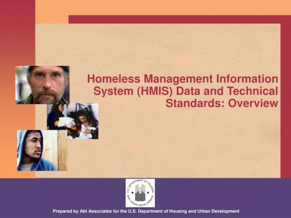 Homeless Management Information System (HMIS) Data and Technical Standards: Overview