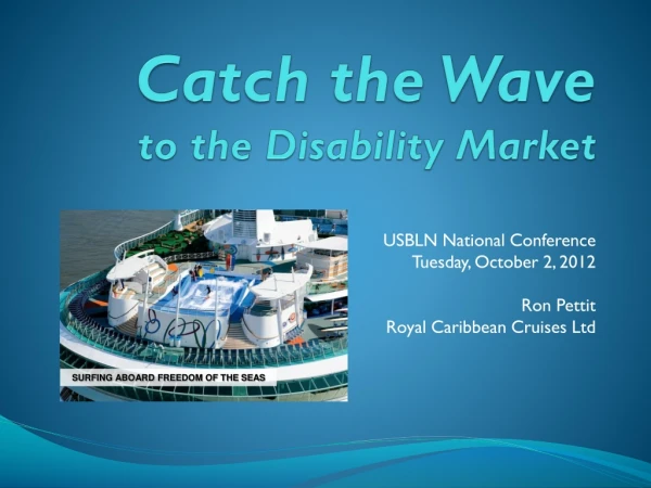 Catch the Wave to the Disability Market