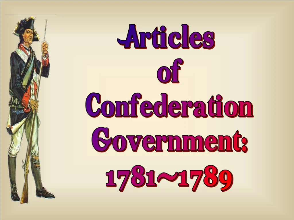 articles of confederation government 1781 1789