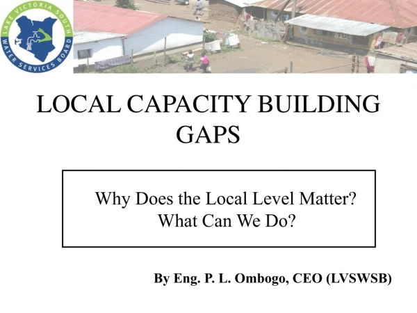 LOCAL CAPACITY BUILDING GAPS