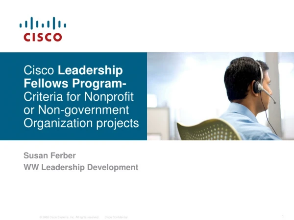 Cisco Leadership Fellows Program- Criteria for Nonprofit or Non-government Organization projects