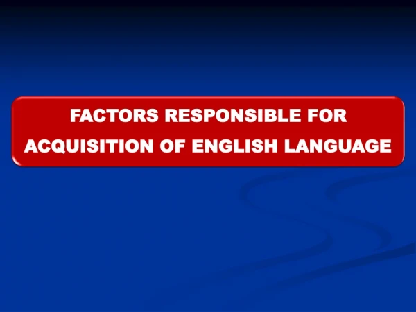 Language acquisition is the study of the processes through which human acquire language.