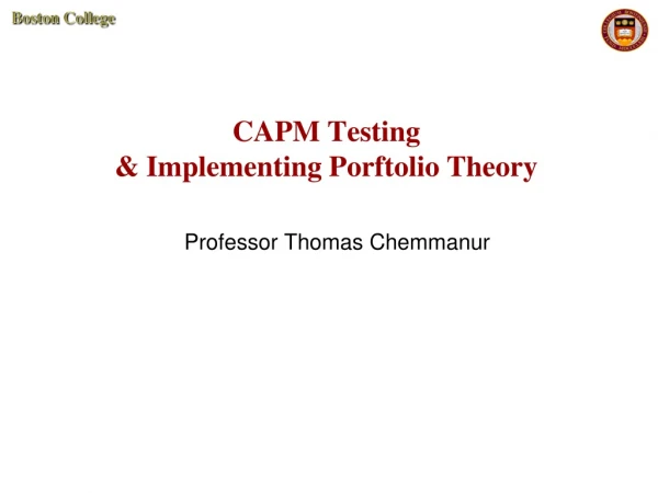 CAPM Testing &amp; Implementing Porftolio Theory