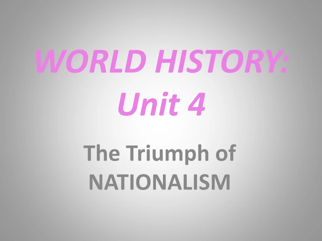 world history unit 4