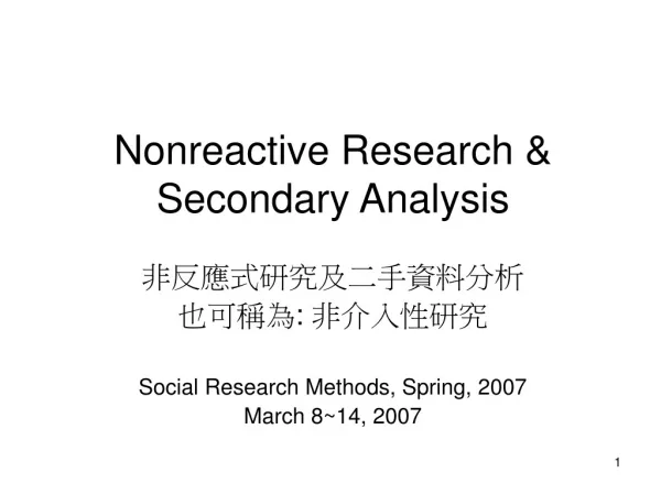 Nonreactive Research &amp; Secondary Analysis