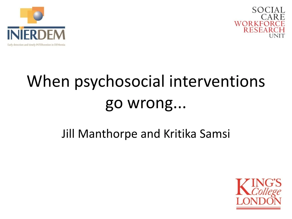 when psychosocial interventions go wrong