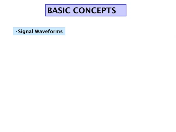 BASIC CONCEPTS