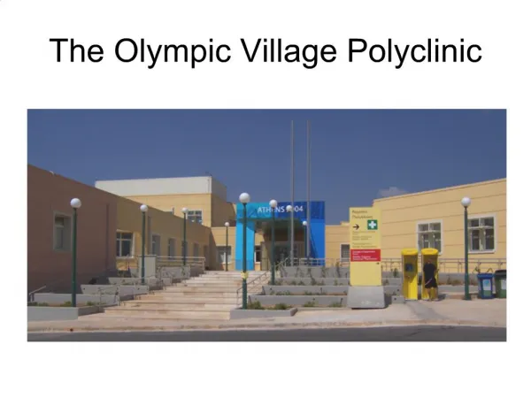 The Olympic Village Polyclinic