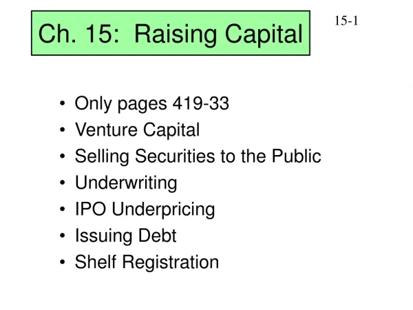Ch. 15: Raising Capital