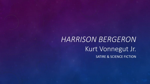 Harrison Bergeron Kurt V onnegut Jr.