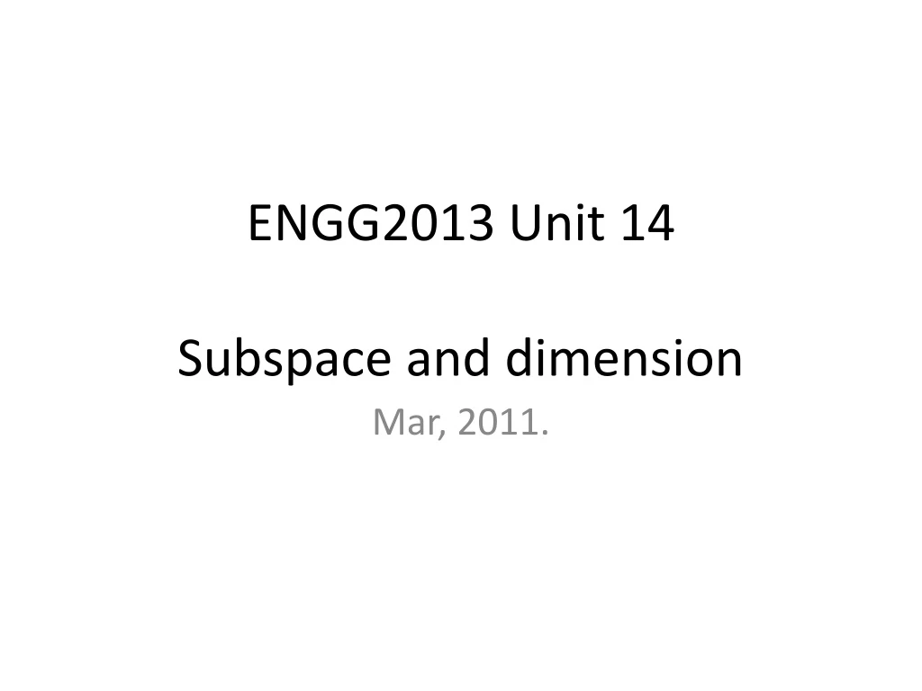 engg2013 unit 14 subspace and dimension