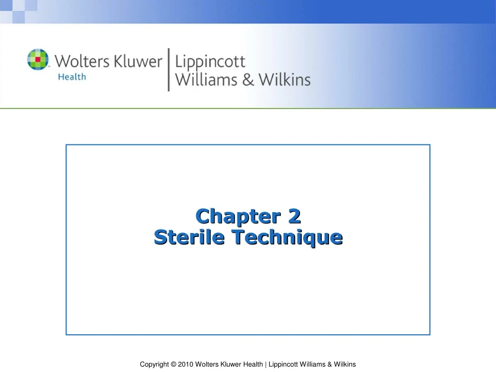 chapter 2 sterile technique