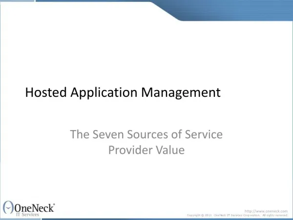 Hosted Application Management: The Seven Sources of Service