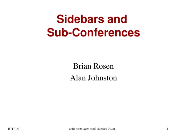 Sidebars and Sub-Conferences