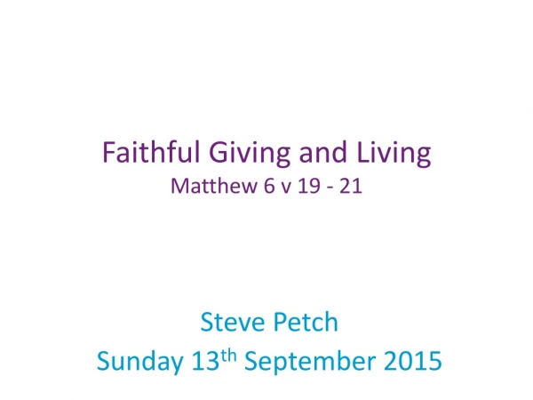 Steve Petch Sunday 13 th September 2015