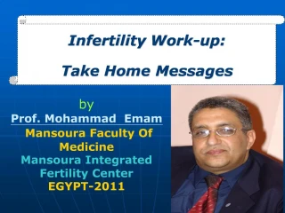 Infertility Work-up: Take Home Messages