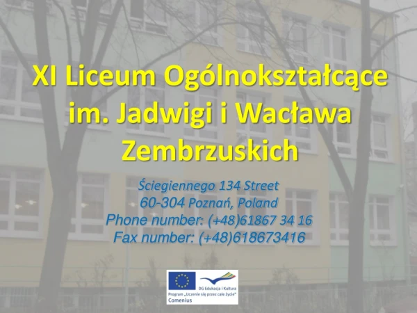 XI Liceum Ogólnokształcące im. Jadwigi i Wacława Zembrzuskich