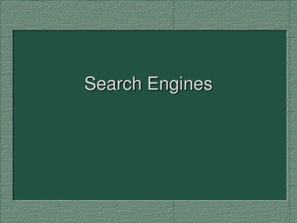 Search Engines