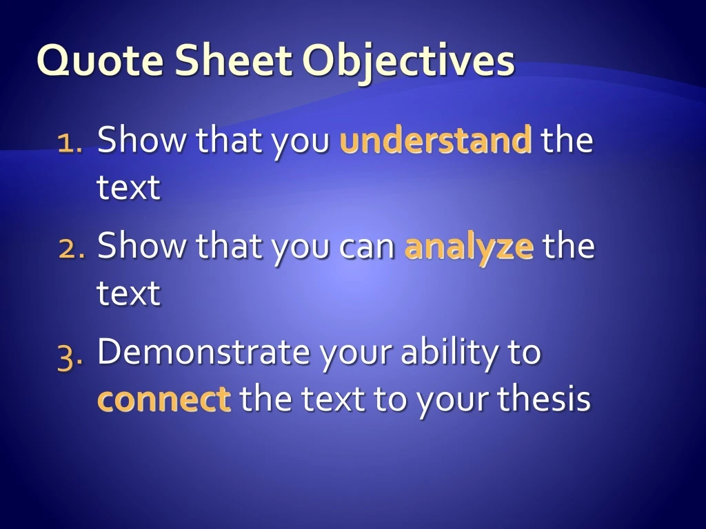 quote sheet objectives