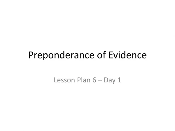 Preponderance of Evidence