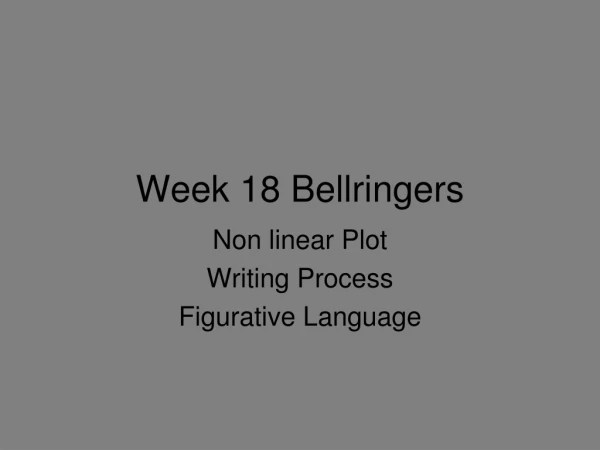 Week 18 Bellringers