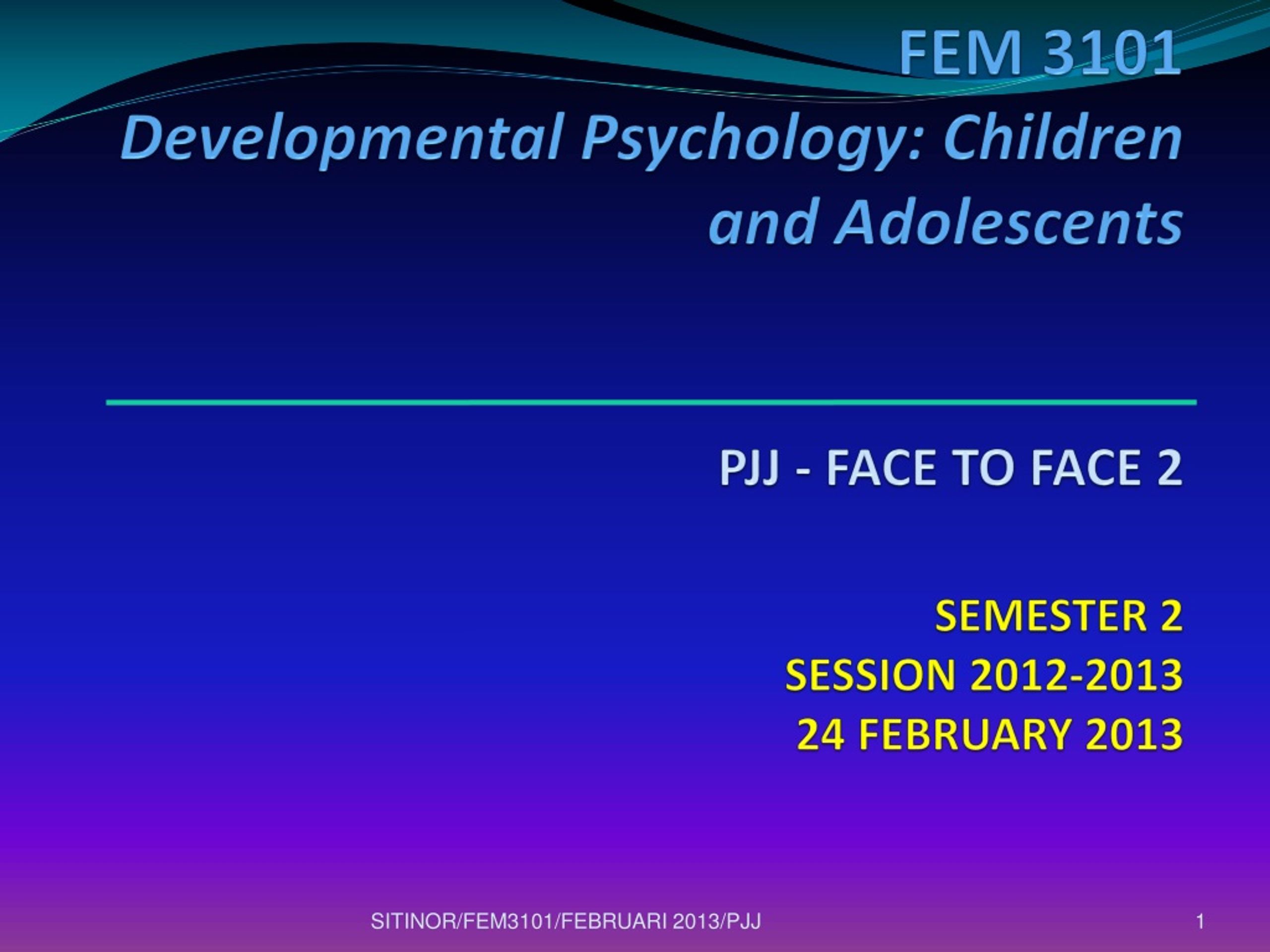 Developmental Psychology: Children & Adolescents Growth" | - slide 1