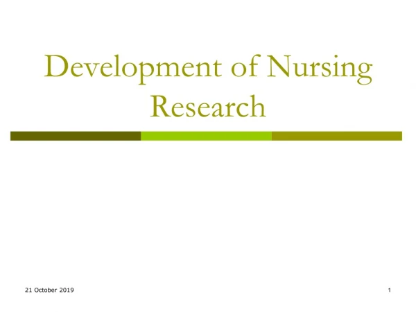 Development of Nursing Research
