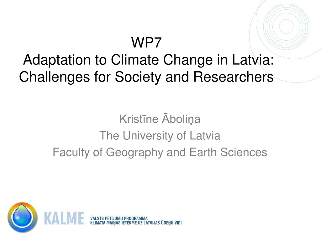 wp7 adaptation to climate change in latvia challenges for society and researchers
