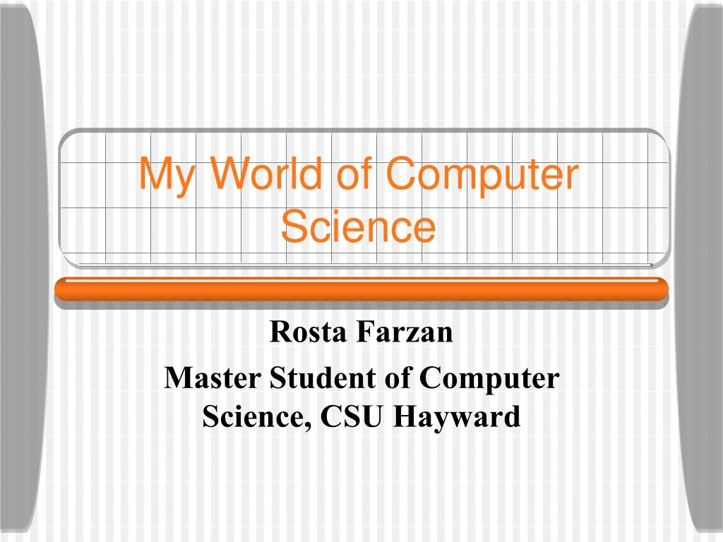 my world of computer science