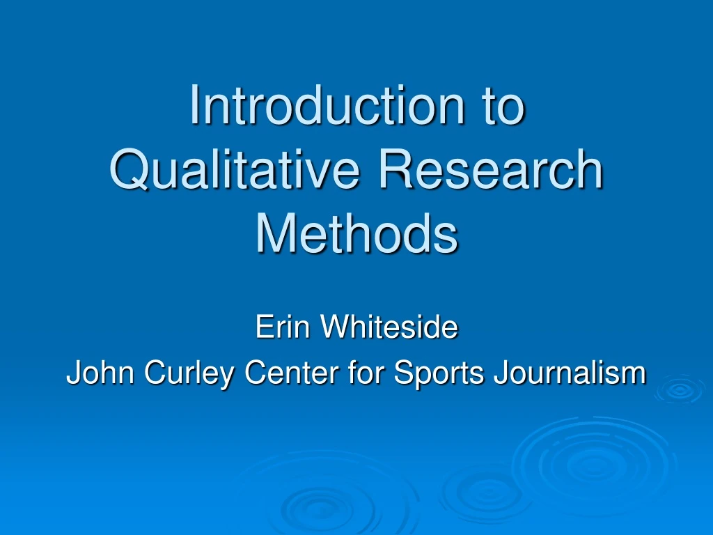 introduction to qualitative research methods