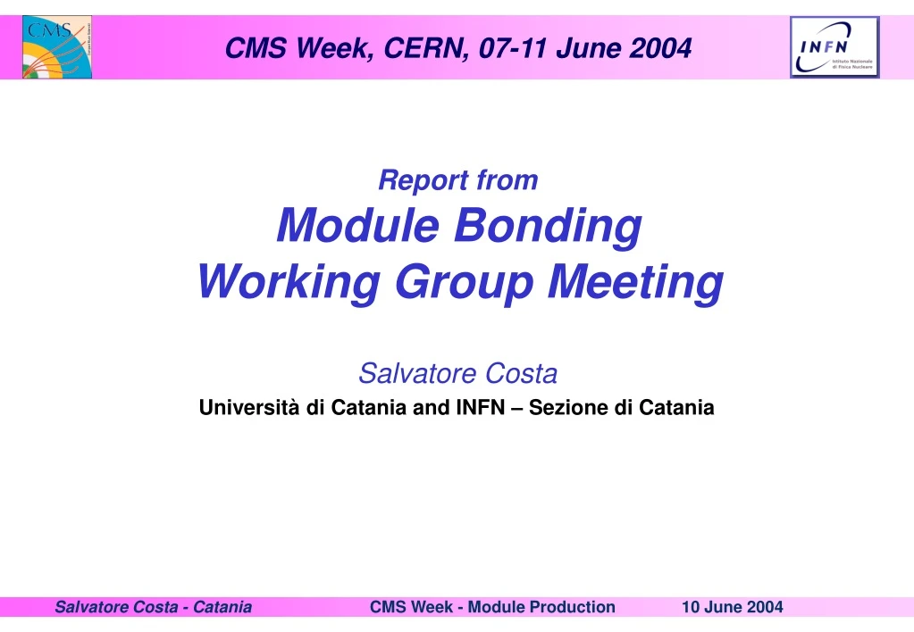 report from module bonding working group meeting