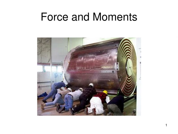 Force and Moments