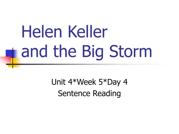 Helen Keller and the Big Storm