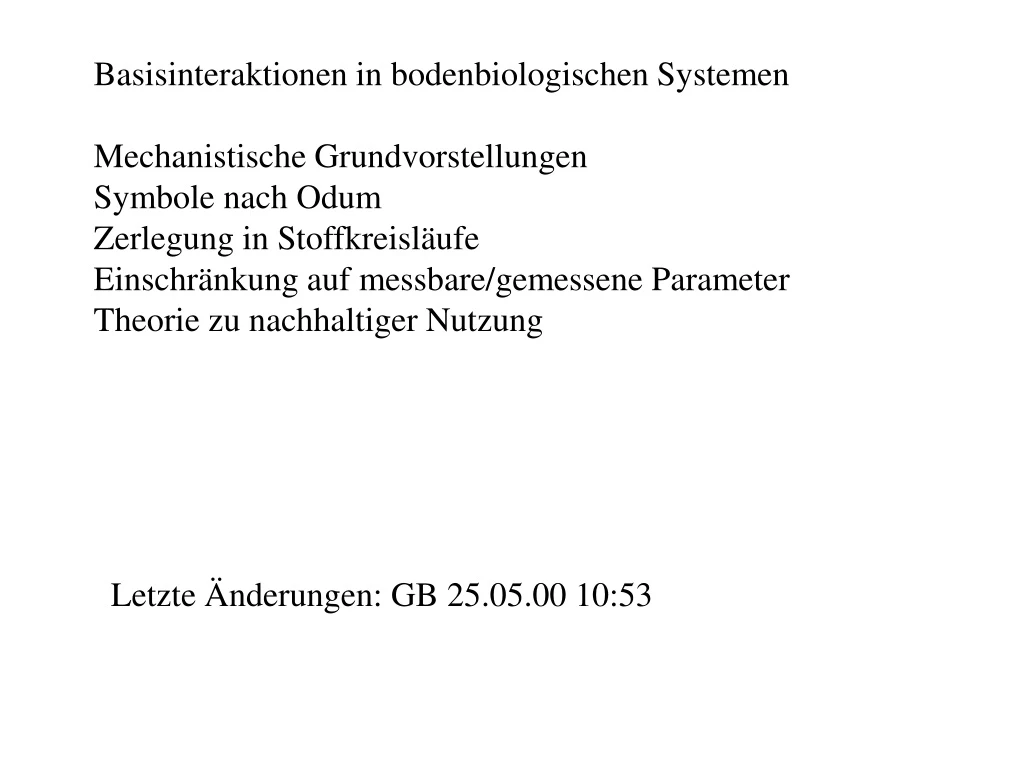 basisinteraktionen in bodenbiologischen systemen