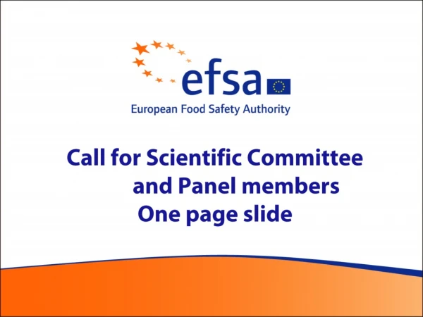 Call for Scientific Committee 	and Panel members One page slide