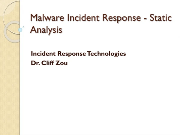 Malware Incident Response - Static Analysis