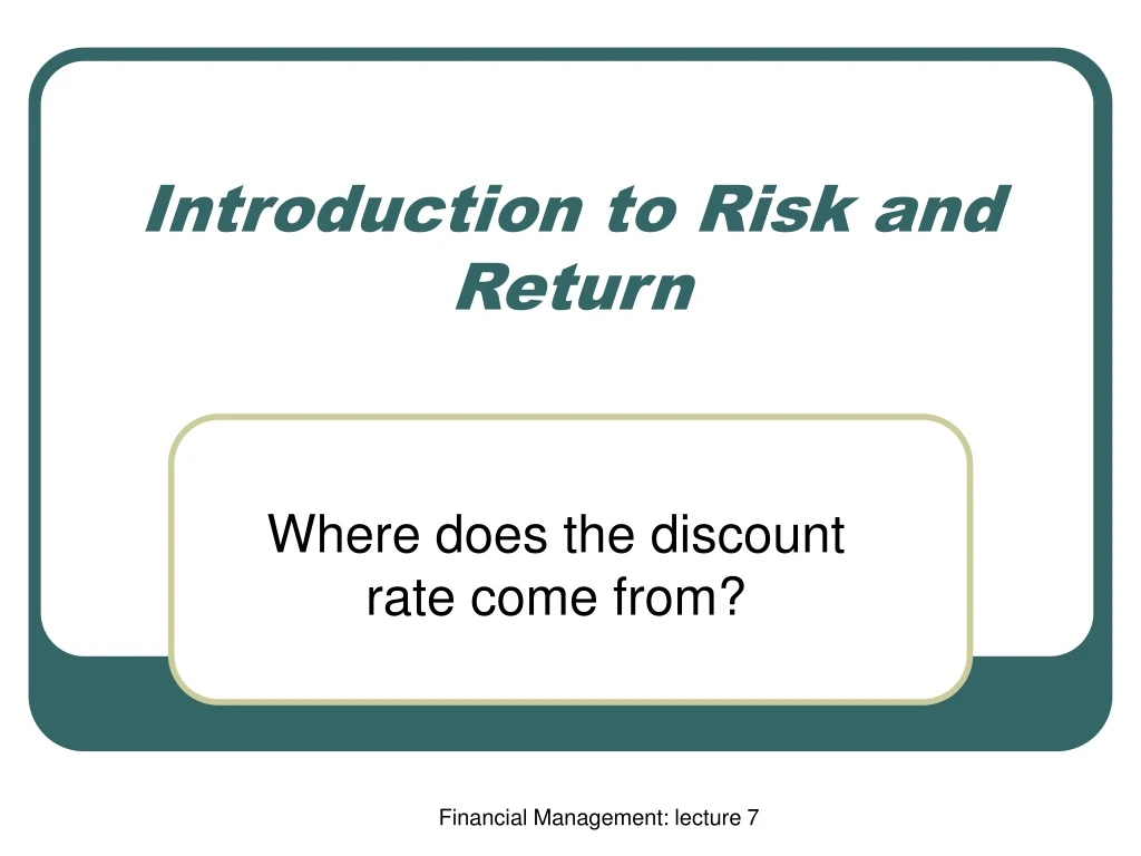 introduction to risk and return