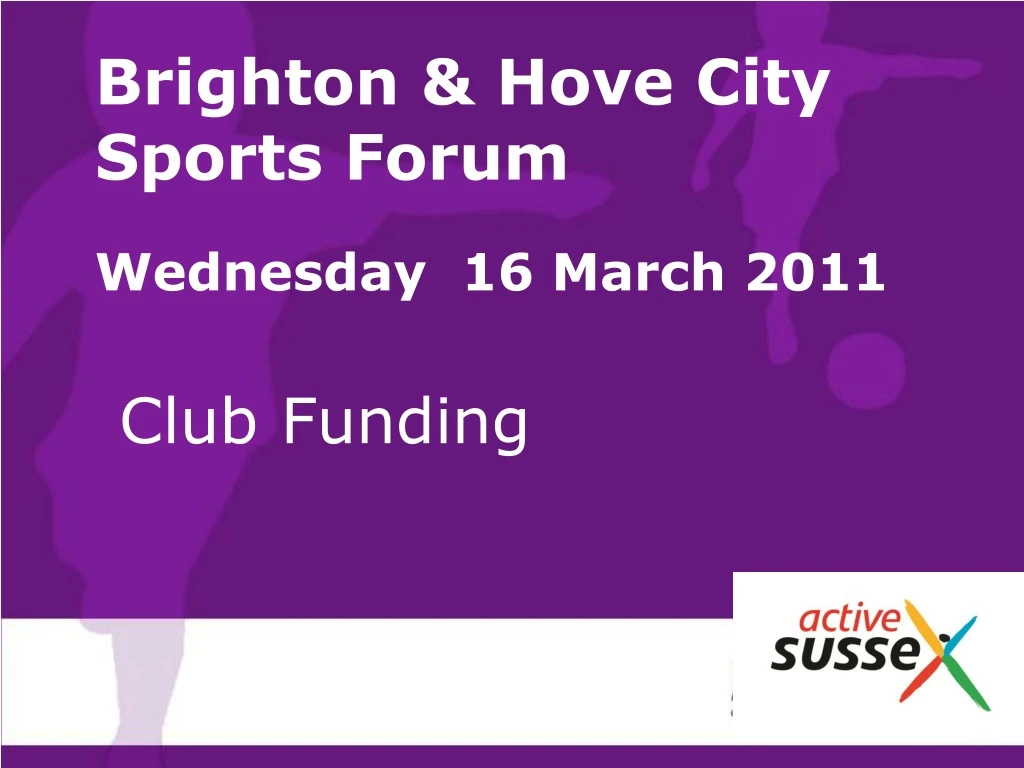 brighton hove city sports forum wednesday