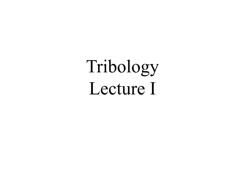 tribology lecture i