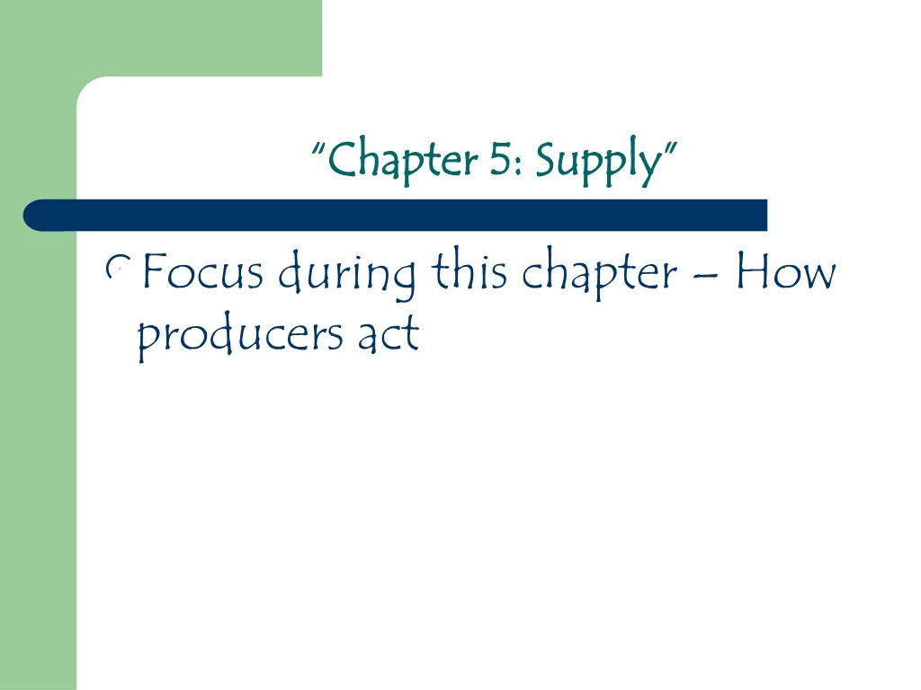 chapter 5 supply