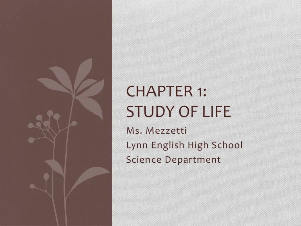 Chapter 1: study of life