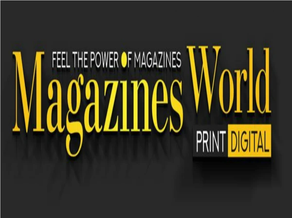 Welcome to Magazines Worldwide Store