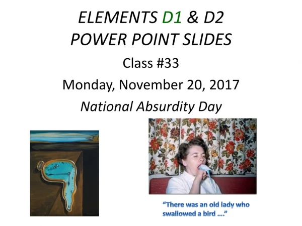 ELEMENTS D1 &amp; D2 POWER POINT SLIDES