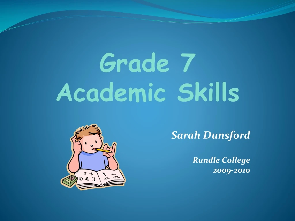grade 7 academic skills