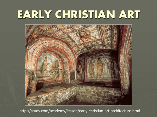 EARLY CHRISTIAN ART