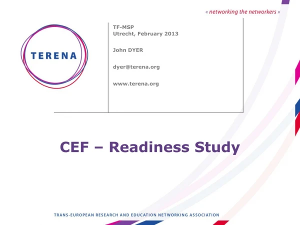 CEF – Readiness Study