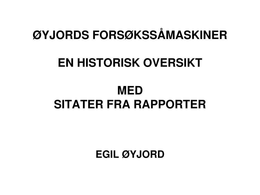 yjords fors kss maskiner en historisk oversikt med sitater fra rapporter