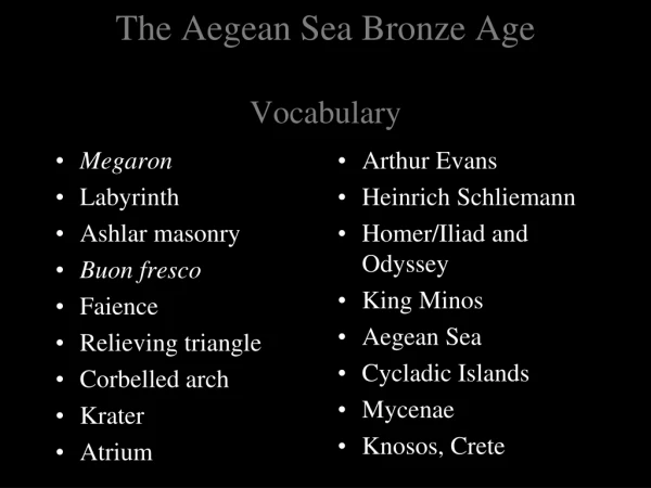 The Aegean Sea Bronze Age Vocabulary