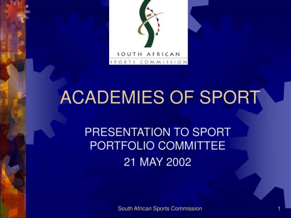 ACADEMIES OF SPORT