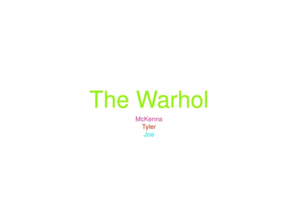The Warhol